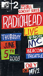 2003 MTV2 - Live From NYC - Beacon Theatre